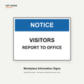 OZY SIGNS original information sign illustration showing Visitors Report to Office