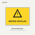 OZY SIGNS original warning sign illustration showing Moving Vehicles